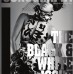 Issue 2, The Black and White Issue
